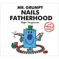 Mr Grumpy Nails Fatherhood